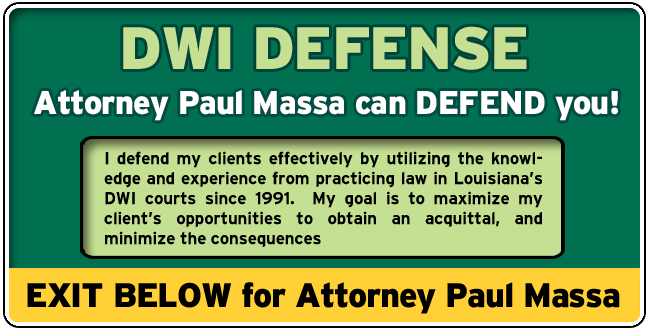 Bienville Parish - Arcadia DWI Lawyer/Attorney Paul M. Massa | FREE Consultation